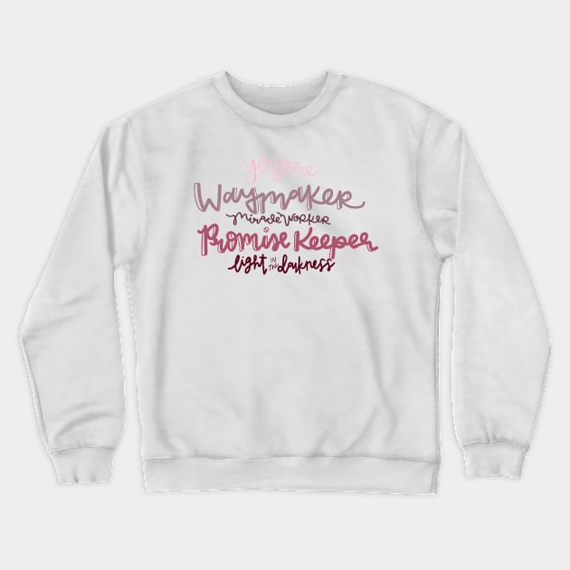 Waymaker Crewneck Sweatshirt by jathom36